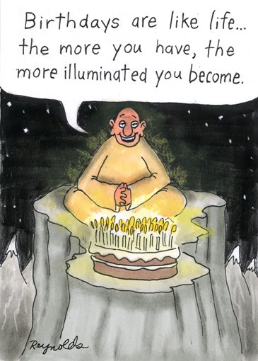 Birthdays are like Life