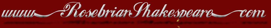 www.RosebriarShakespeare.com