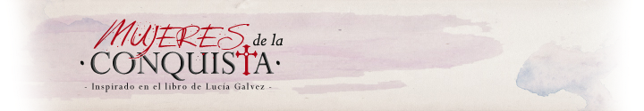 Mujeres de la Conquista
