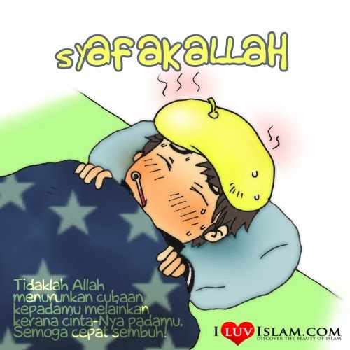 man ana?: Syafakallah/Syafakillah Syifaan Ajilan