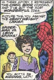 Don't pass it up, Spidey--this might be your only chance to get Neal Adams to draw you