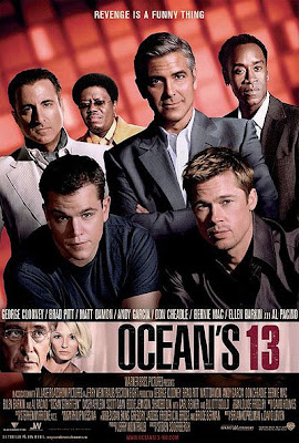 http://2.bp.blogspot.com/_l1GlP856q7I/SVm5s-s7LvI/AAAAAAAABMM/oCXBh16zgjI/s400/oceans-thirteen-poster-c.jpg