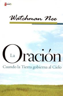 Watchman Nee : La Oración (ok)+Watchman+Nee+-+La+oracion