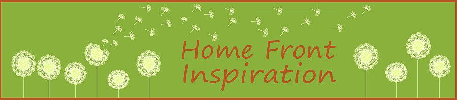 Home Front Inspiration
