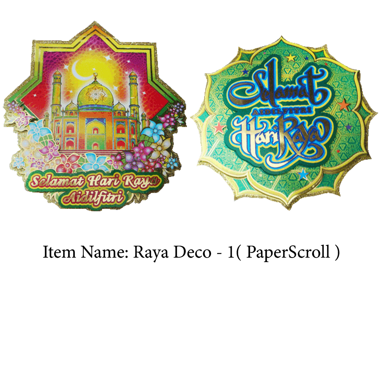 Seasonal Decoration & Toys Company: HARI RAYA