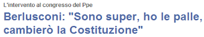Berlisconi: sono super e ho le palle