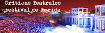 Críticas Teatrales del Festival de Mérida