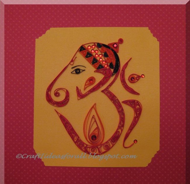 Craft Ideas for all Paper Quilled Ganesha and Om