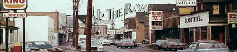 Up the Road