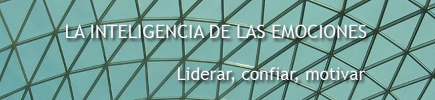 La inteligencia de las emociones