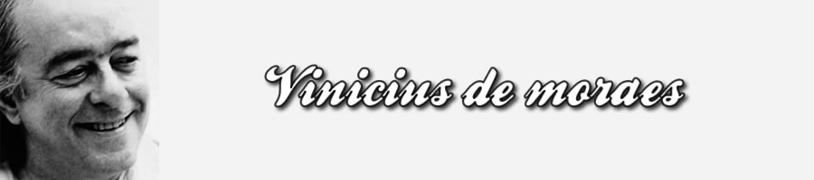 Vinicius de Moraes -  Poeta vinicius de moraes