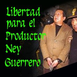 Liberen a Ney Guerrero