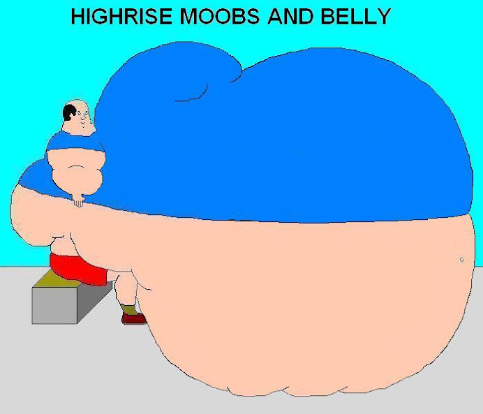 I have nothing against fat people Highrise+Moobs+And+Belly