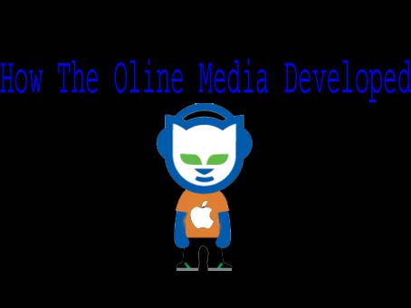 how Online media developoed