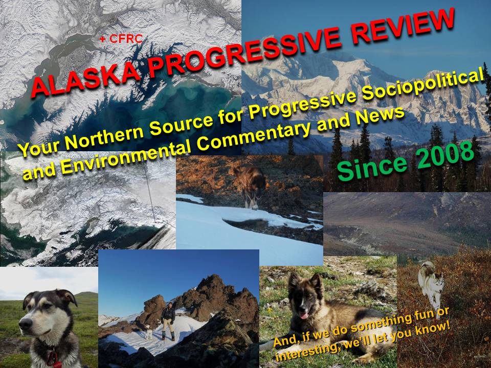 ALASKA PROGRESSIVE REVIEW