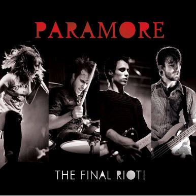 the final riot paramore. the the final riot paramore. the final riot paramore. the
