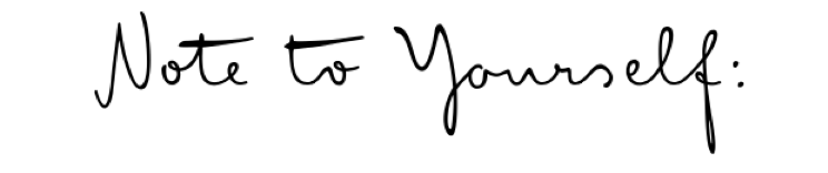 Note to Yourself