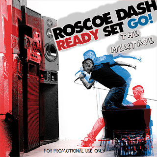 Roscoe-dash-ready-set-go-mixtape.png