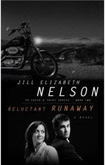 Reluctant Runaway by Jill Elizabeth Nelson
