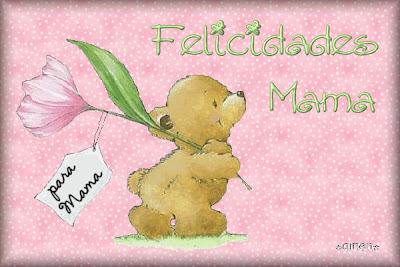 Para todas las mamás FELICIDADES+MAMA.7