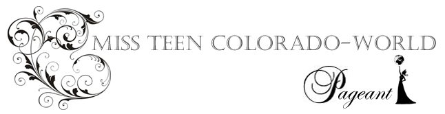 The Miss Teen Colorado-World Pageant