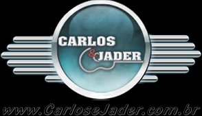 Carlos e Jader - CarloseJader.com.br >>>