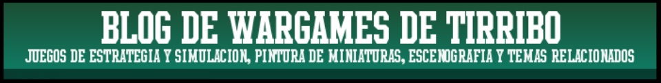 Blog de Wargames de Tirribo