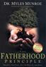 The Fatherhood Principle