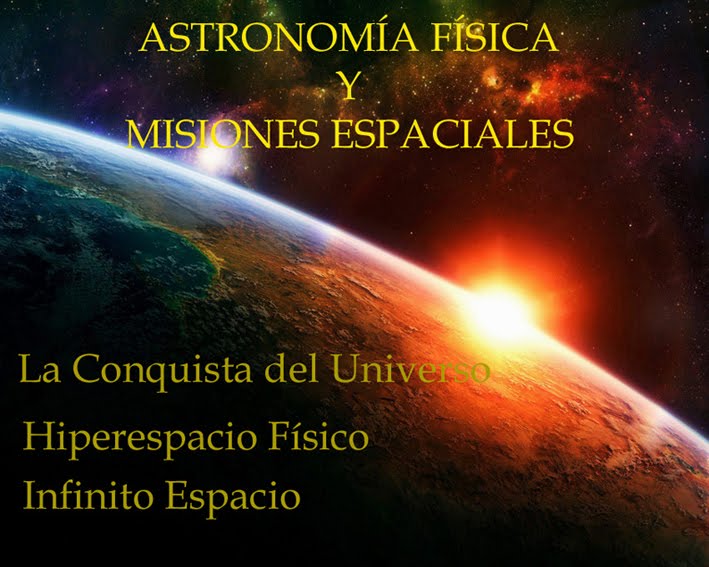 Astronomia, Fisica y Misiones Espaciales