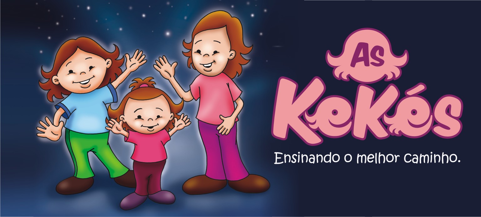 As kekés - Ensinando o melhor caminho