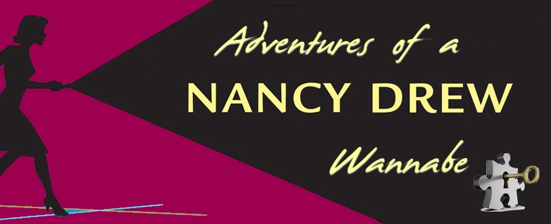 Adventures of a Nancy Drew Wannabe