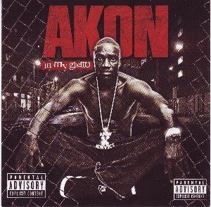 Akon - In My Ghetto (2007) Akon+-+In+My+Ghetto+%282007%29