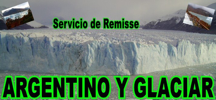 Argentino y Glaciar