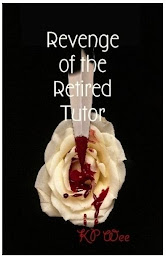 Revenge of the Retired Tutor