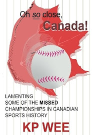 Oh So Close, Canada! Lamenting Some of the Missed Championships in Canadian Sports History