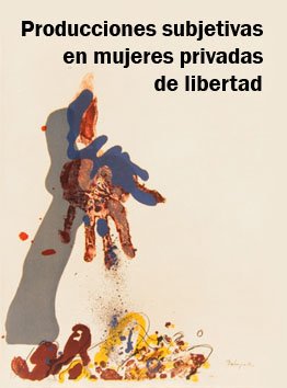 Mujeres Privadas de Libertad