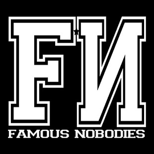 Famous Nobodies