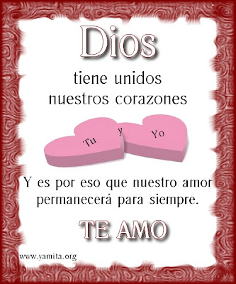 Dios tiene unidos nuestros corazones