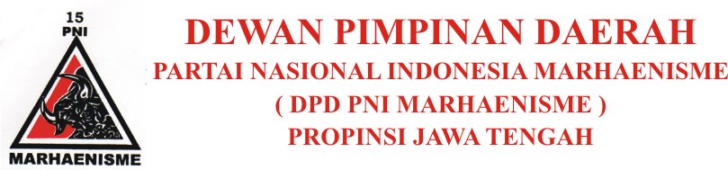 PNI MARHAENISME JAWA TENGAH