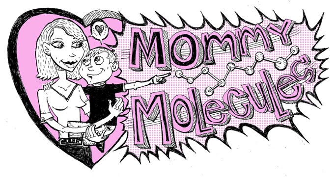 Mommy Molecules