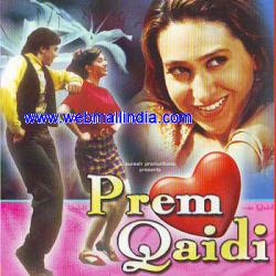 Prem Qaidi (1991) - Karisma Kapoor, Harish, Shafi Inamdar, Rama Vij, Paresh Rawal, Dalip Tahil, Bharat Bhushan