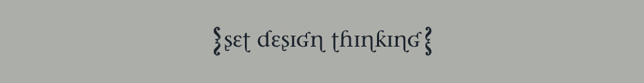 Set Design Thinking