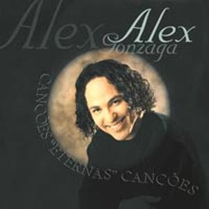 Alex Gonzaga - Cancoes Eternas Cançoes 1 (Playback) 2002
