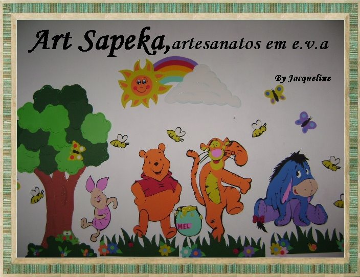 Art sapeka, artesanatos em e.v.a