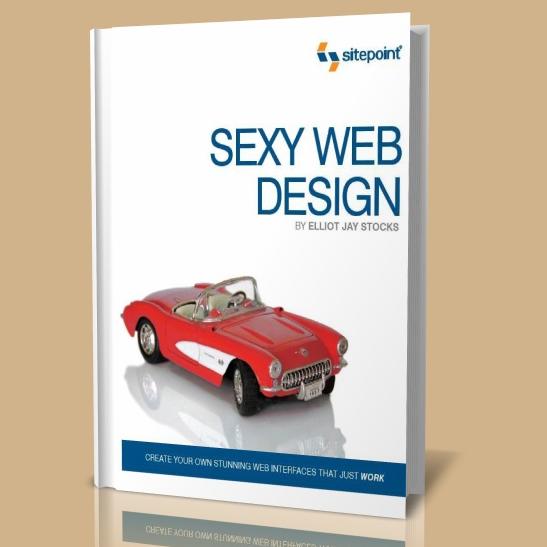 [Sexy.Web.Design.Creating.Interfaces.that.Work..JPG]