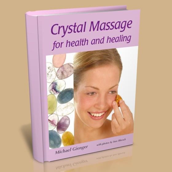 Crystal massage for health and healing. Libros Digitales Free