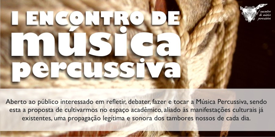 I Encontro de Música Percussiva da UFC