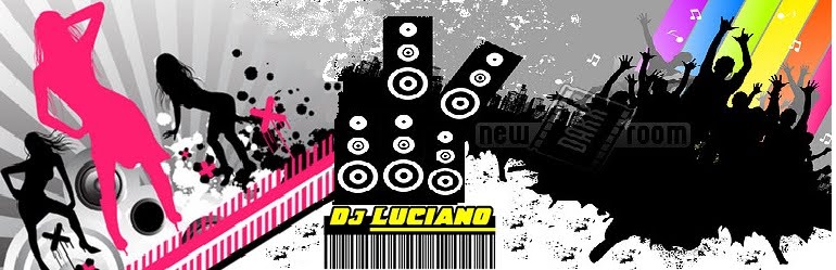 Home : Luciano Dj Sul - faz a Festa com voce