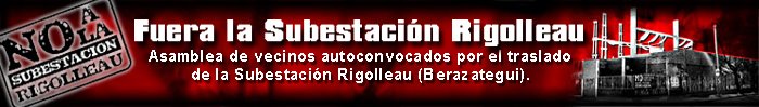 Fuera la Subestación Rigolleau