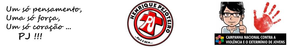 Henrique Pejoteiro!!! - Links